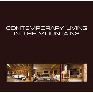 обложка книги Contemporary Living in the Mountains книга Contemporary Living in the Mountains, автор: Wim Pauwels